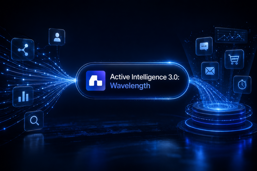 Active Intelligence 3.0: Wavelength Review — Unified Campaign Agent & MCP